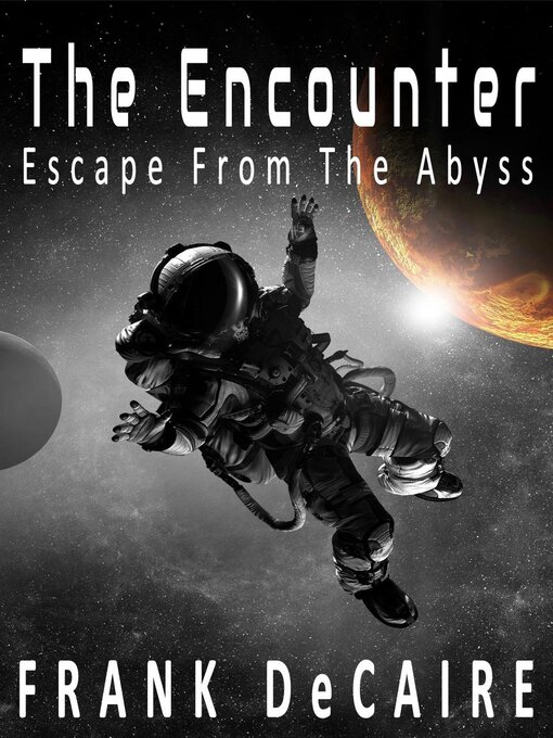 Title details for The Encounter by Frank DeCaire - Available